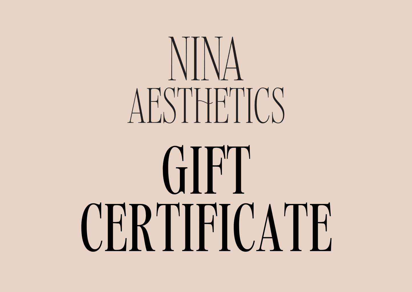 NINA Aesthetic Gift Cards and Certificates